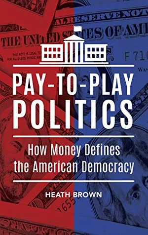 Pay-to-Play Politics
