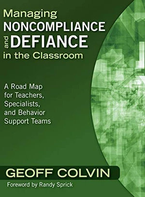Managing Noncompliance and Defiance in the Classroom