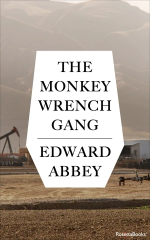 The Monkey Wrench Gang