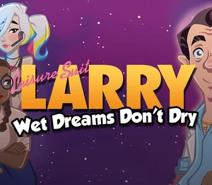 Leisure Suit Larry - Wet Dreams Don't Dry EU Steam Altergift