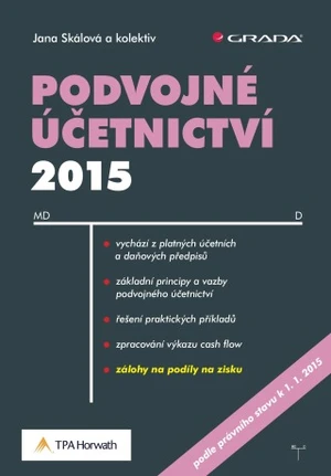 Podvojné účetnictví 2015 - doc. Ing. Jana Skálová Ph.D. - e-kniha