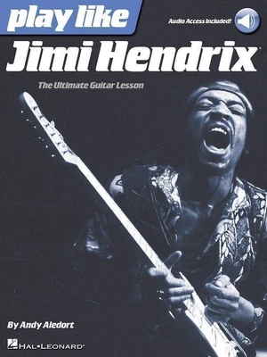Hal Leonard Play like Jimi Hendrix Guitar [TAB] Music Book Partitura para guitarras y bajos