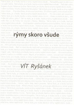 Rýmy skoro všude - Vít Ryšánek