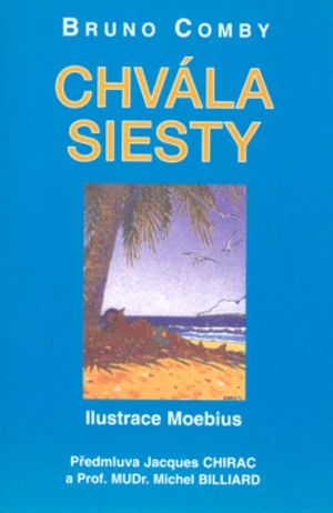 Chvála siesty - Bruno Comby