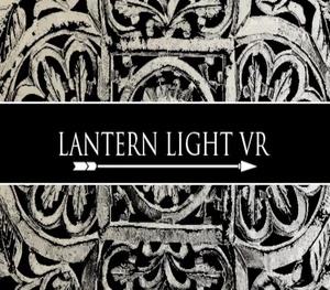 Lantern Light VR Steam CD Key
