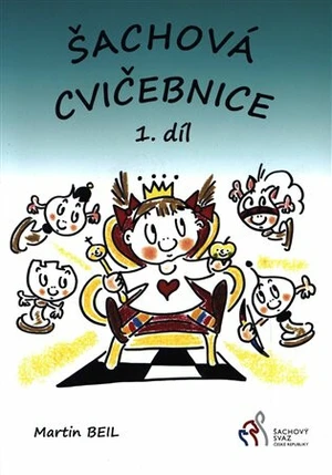 Šachová cvičebnice 1. díl - Martin Beil