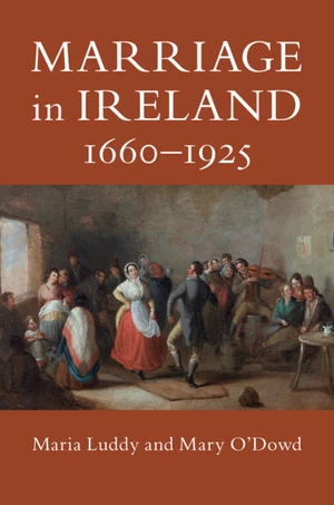Marriage in Ireland, 1660â1925