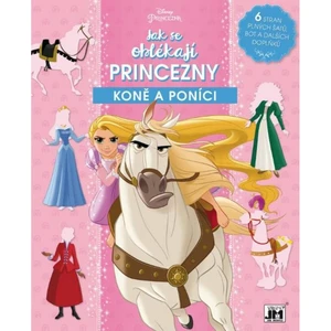 Jiri Models Jak se oblékají princezny Koně a poníci