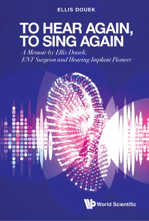 To Hear Again, To Sing Again