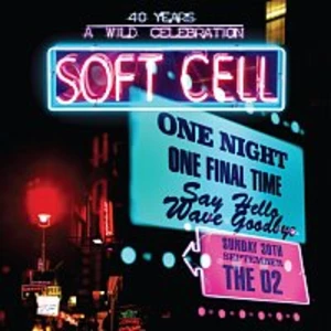 Soft Cell – Say Hello, Wave Goodbye