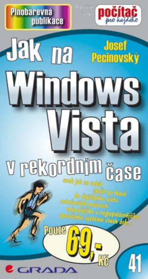 Jak na Windows Vista, Pecinovský Josef