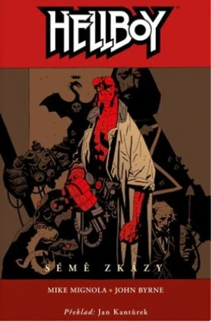 Hellboy Sémě zkázy - Mike Mignola, John Byrne