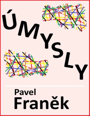 Úmysly - Pavel Franek - e-kniha