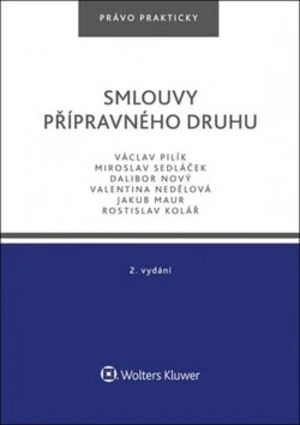 Smlouvy přípravného druhu - Václav Pilík