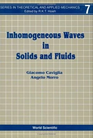 Inhomogeneous Waves In Solids And Fluids