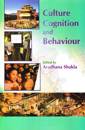 Culture, Cognition And Behaviour