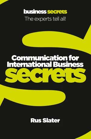 Communication For International Business (Collins Business Secrets)