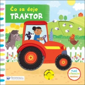Čo sa deje Traktor - Samantha Meredithová
