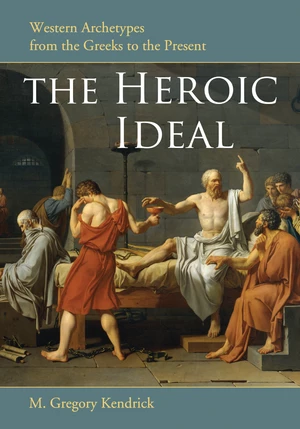 The Heroic Ideal