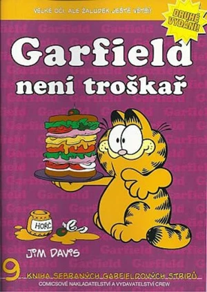 Garfield není troškař - Jim Davis