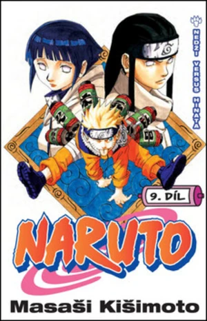 Naruto 9 Nedži versus Hinata - Masaši Kišimoto