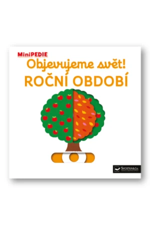 MiniPEDIE – Objevujeme svět! Roční období Nathalie Choux - Nathalie Choux