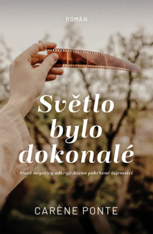 Světlo bylo dokonalé - Caréne Ponte