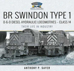 BR Swindon Type 1 0-6-0 Diesel-Hydraulic Locomotives - Class 14