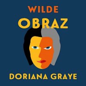 Ivan Lupták – Wilde: Obraz Doriana Graye