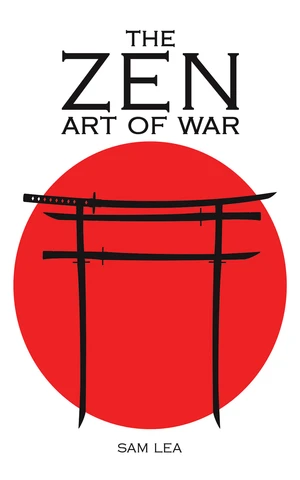 The Zen Art of War