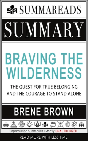 Summary of Braving the Wilderness