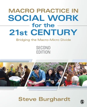 Macro Practice in Social Work for the 21st Century