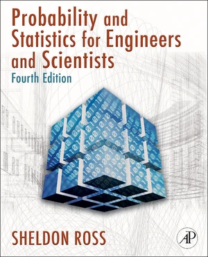 Introduction to Probability and Statistics for Engineers and Scientists