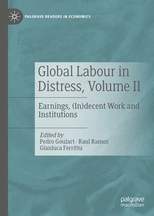 Global Labour in Distress, Volume II