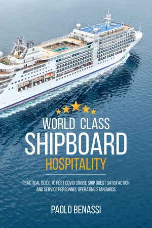 World Class Shipboard Hospitality
