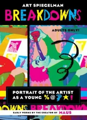 Breakdowns - Art Spiegelman