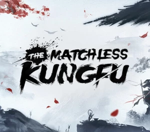 The Matchless Kungfu Steam CD Key