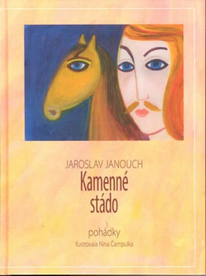 Kamenné stádo - Jaroslav Janouch, Nina Čampulka