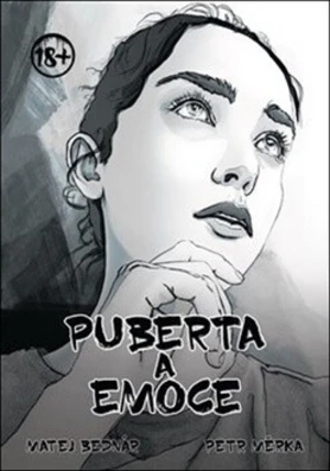 Puberta a emoce - Petr Měrka, Matej Bednár