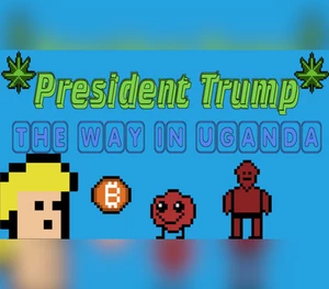 President Trump The Way In Uganda Steam CD Key