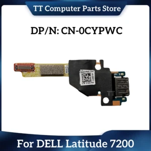 TT New Original For DELL Latitude 7200 Laptop USB Board With Cable LS-G662P 0CYPWC CYPWC CN-0CYPWC Fast Ship