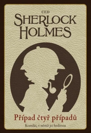 Sherlock Holmes Případ čtyř případů