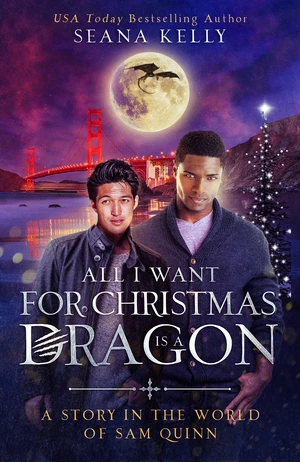 All I Want for Christmas is a Dragon