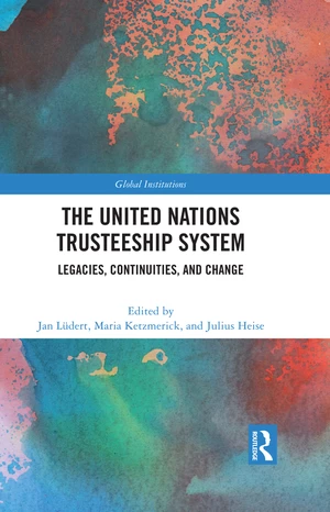The United Nations Trusteeship System