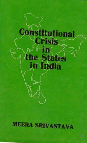 Constitutional Crisis In The States In India