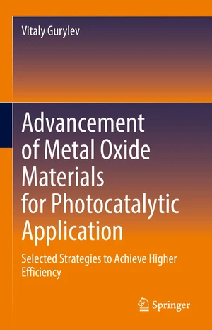 Advancement of Metal Oxide Materials for Photocatalytic Application