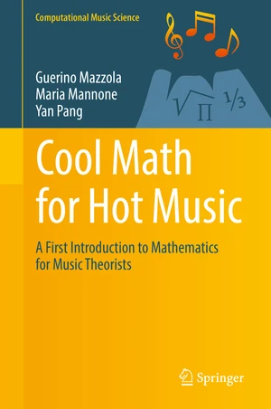 Cool Math for Hot Music