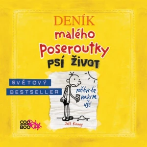 Deník malého poseroutky 4 - Jeff Kinney - audiokniha