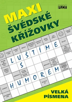 Maxi švédské křížovky - Luštíme s humorem - Adéla Müllerová, Petr Sýkora