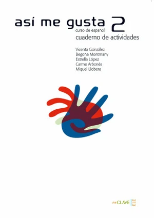 Así me gusta 2 - Cuaderno de actividades 2 (B1)